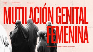 Mutilación Genital Femenina un documental con testimonios de sobrevivientes  Antártica Press [upl. by Eiramenna355]