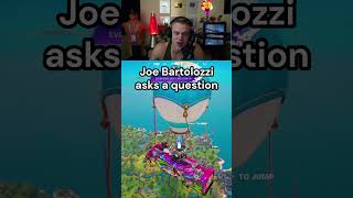 Joe Bartolozzi asks a question fortnite [upl. by Amolap]