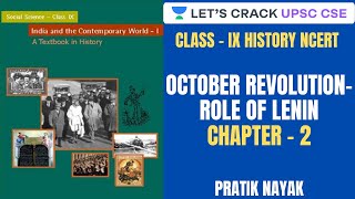 L14 Russian Revolution October Revolution Role of Lenin  Class IX History NCERT  UPSC CSEIAS [upl. by Pang103]