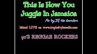 THIS IS HOW YOU JUGGLE IN JAMAICA REGGAE ROCKERS DJ GIO GUARDIAN [upl. by Soloma153]