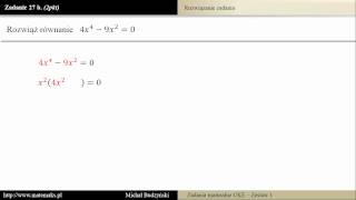 Zadanie 27b  matura z matematyki Równanie wielomianowe zestaw 1 [upl. by Norat875]