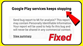 How to fix google play services keeps stopping service has stopped problem solved redmi mobile [upl. by Janek]