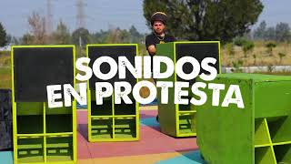 SONIDOS EN PROTESTA [upl. by Bazil]