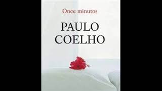 Resumen del libro Once minutos Paulo Coelho [upl. by Mona992]