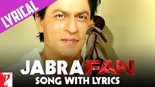 Lyrical Jabra Fan Anthem Song with Lyrics  Shah Rukh Khan  Varun Grover [upl. by Cykana]