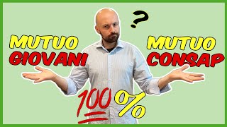 Mutuo Giovani vs Mutuo Consap Ecco le principali differenze [upl. by Harbot912]