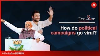 Explained How Do Political Campaigns Go Viral  Lok Sabha Elections 2019 [upl. by Idurt626]