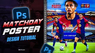 FC Barcelona Matchday Poster Design Tutorial in Photoshop [upl. by Berta]