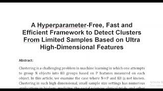 A Hyperparameter Free Fast and Efficient Framework to Detect Clusters From Limited Samples Based on [upl. by Burl]