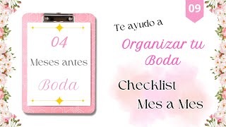 Organizar tu Boda  Checklist Mes a Mes 04 Meses Antes📑⏰ [upl. by Bust]