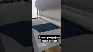 Proses pengerjaan mesin prisket buat kerudung dll prisket shortvideo viralvideo [upl. by Corrina504]