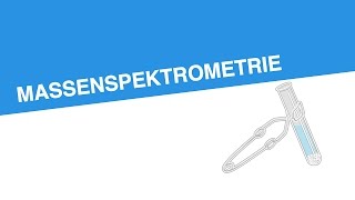 MASSENSPEKTROMETRIE  Chemie  Experimentieren und Auswerten von Experimenten [upl. by Hcir599]