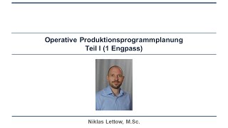 Operative Produktionsprogrammplanung Teil I BWL [upl. by Obrien]