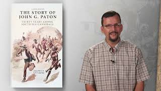 About Scroll Readers John G Paton Audiobook amp Need For Missionaries [upl. by Demott]