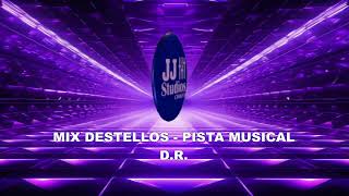 MIX DESTELLOS  PISTA MUSICAL JJ STUDIOS CHILCA [upl. by Guyer74]