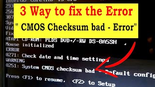 How to fix CMOS checksum bad Error [upl. by Pardew]