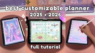 Best Customizable Digital Planner 2025  2026 💕 Full Tutorial  iPad amp Android [upl. by Josey]