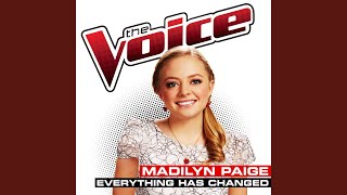 Everything Has Changed The Voice Performance [upl. by Gayner]