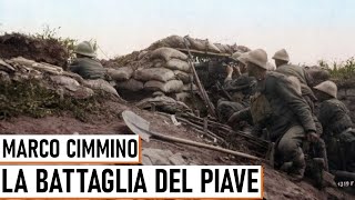 La Battaglia del Piave  Marco Cimmino [upl. by Acinna266]