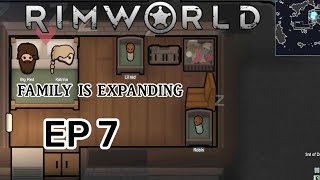 RIMWORLD  START WITH NOTHING EXPANDING THE FAMILY EP 7 [upl. by Lessig529]