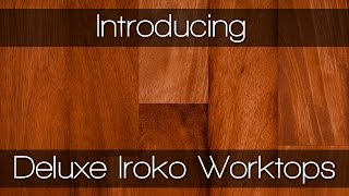 Deluxe Iroko Worktops  Solid Wood Worktops by Worktop Express [upl. by Kcirdahc]