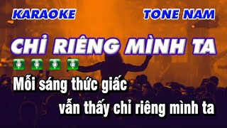 karaoke Nhạc Trẻ  Chỉ Riêng Mình Ta Tone Nam  Công Minh Organ [upl. by Eitsyrc978]