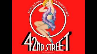 42nd Street 1980 Original Broadway Cast  14 Finale 42nd Street Reprise [upl. by Esdnil196]