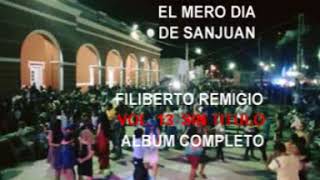 FILIBERTO REMIGIO VOL 13 ALBUM COMPLETO [upl. by Demb]