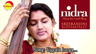 Uyyala Loogavayya  Nidra  Sreeranjini Kodampally [upl. by Cathrin]