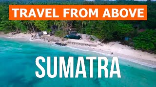 Sumatra from drone  Aerial footage video 4k  Indonesia Sumatra Island from above [upl. by Lyndsey930]