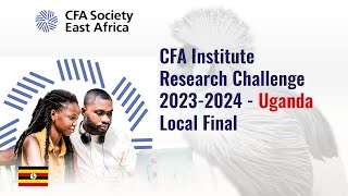 CFA INSTITUTE RESEARCH CHALLENGE 20232024  UGANDA LOCAL FINAL [upl. by Leur338]