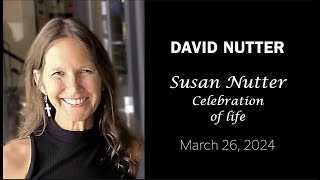 David Nutter  Susan Nutter Celebration of Life [upl. by Perkins]