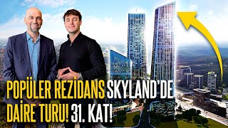 İstanbulun Ünlü Rezidansı SKYLANDde Lüks Daire Turu 31Kattayız [upl. by Hulen]