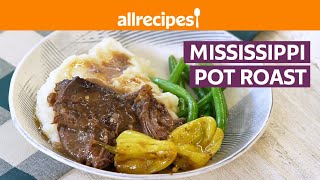 How to Make Mississippi Pot Roast  Get Cookin  Allrecipescom [upl. by Eneleuqcaj]