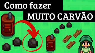 Como pegar MUITO carvão Stardew Valley [upl. by Hugibert498]