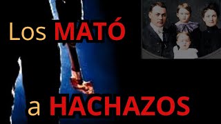 Los MATÓ a todos a HACHAZOS [upl. by Anabahs528]