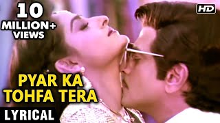 Pyar ka Tohfa Tera  Lyrical  Jeetendra Jaya Prada  Kishore Kumar amp Asha Bhosle  Tohfa 1984 [upl. by Ecinrahs]