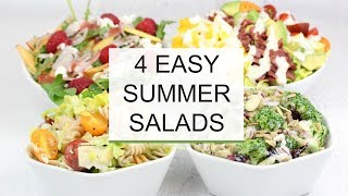 4 Easy Summer Salad Recipes  Healthy  Delicious [upl. by Long]