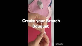 Brooch Bouquet DIY [upl. by Asseret]