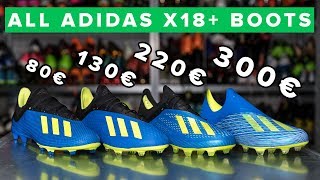 CHEAP vs EXPENSIVE  All adidas X18 football boots explained  18 181 182 amp 183 [upl. by Atil]