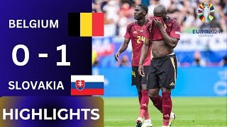 Belgium 01 Slovakia  ALL GOALS amp HIGHLIGHTS  UEFA Euro 2024 [upl. by Tiffa]