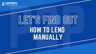 How to lend manually with LenDenClub [upl. by Adnohsar]