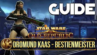 SWTOR Guide Bestienmeister von Dromund Kaas [upl. by Ynohtnaleahcim]