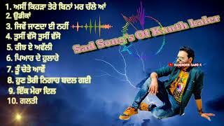 Sad Songs of kanth kaler [upl. by Anileva193]