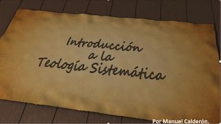 CURSO DE TEOLOGIA SISTEMATICA  CLASE 1 [upl. by Archibold]