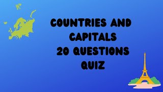 Countries and Capitals Quiz  1  20 Questions [upl. by Kieffer]