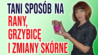 🍀Nadmanganian potasu Kryształki które leczą SKÓRĘ oraz ŚLUZÓWKI u dzieci i dorosłych [upl. by Salohci896]