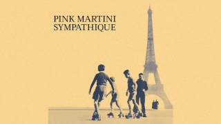 Pink Martini  No hay problema [upl. by Aleehs]