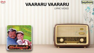 Vaararu Vaararu  Kallazhagar  Vijayakanth  Laila  Deva  Bharathi [upl. by Harihat]