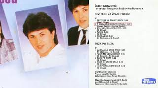 Serif Konjevic  A onda mi pricajte o njoj  Audio 1986 [upl. by Irahcaz611]